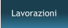 Lavorazioni
